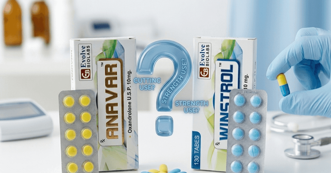 Anavar vs Winstrol medication boxes with blister packs  comparing cutting and strength use in a clinical setting